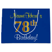 Elegant, blauw, Faux Gold 78th Birthday + naam Groot Cadeauzakje (Voorkant)