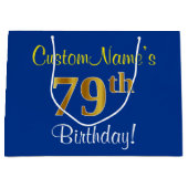 Elegant, blauw, Faux Gold 79th Birthday + naam Groot Cadeauzakje (Voorkant)
