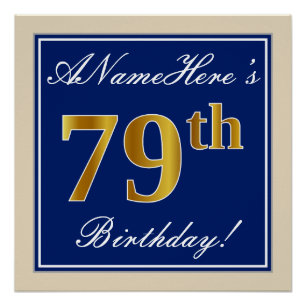 Elegant, blauw, Faux Gold 79th Birthday + naam Perfect Poster