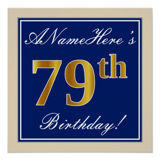 Elegant, blauw, Faux Gold 79th Birthday + naam Perfect Poster (Voorkant)