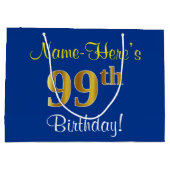 Elegant, blauw, Faux Gold 99th Birthday + naam Large Cadeautasje (Achterkant)