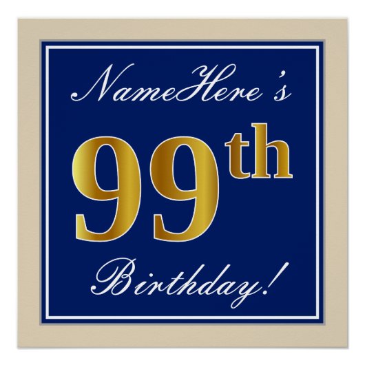 Elegant, blauw, Faux Gold 99th Birthday + naam Poster (Voorkant)