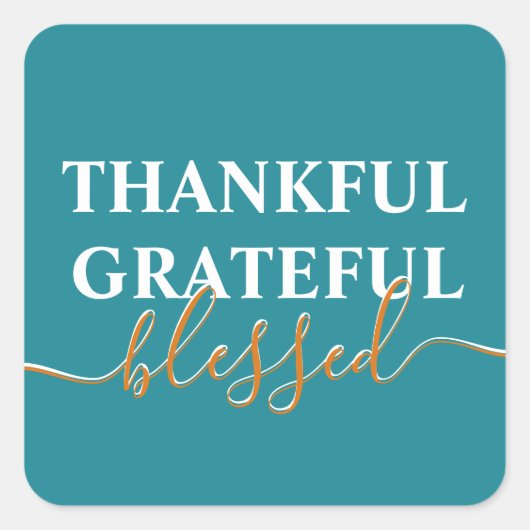 Elegant blauwgroen groen dankbaar dankbaar gezegen vierkante sticker (Voorkant)