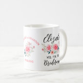 Elegant Bloemen Bruin Hoor Bruidsmeisje Voorstel Koffiemok (Voorkant rechts)