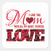 Elegant bloementrendy ik hou van je mam Moederdag Vierkante Sticker (Voorkant)