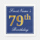 Elegant Blue, Faux Gold 79th Birthday; Aangepaste  Servet (Voorkant)