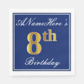 Elegant Blue, Faux Gold 8th Birthday + Eigen naam Servetten (Voorkant)