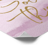 Elegant Blush Pink Gold je hebt dit Poster (Hoek)