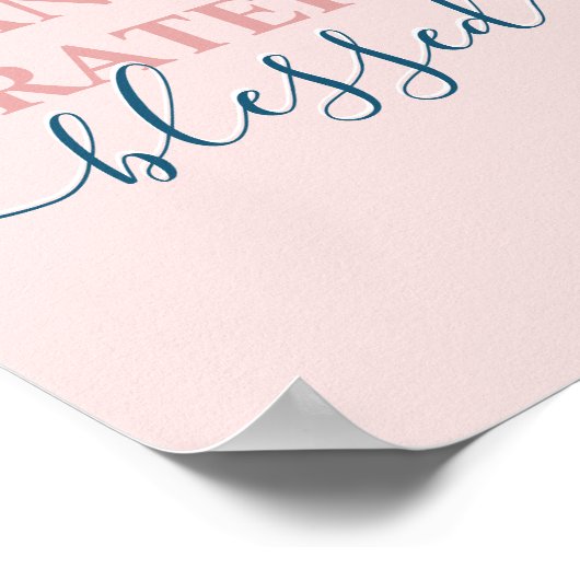 Elegant blush roze met dankbare dankbaarheid gezeg poster (Hoek)