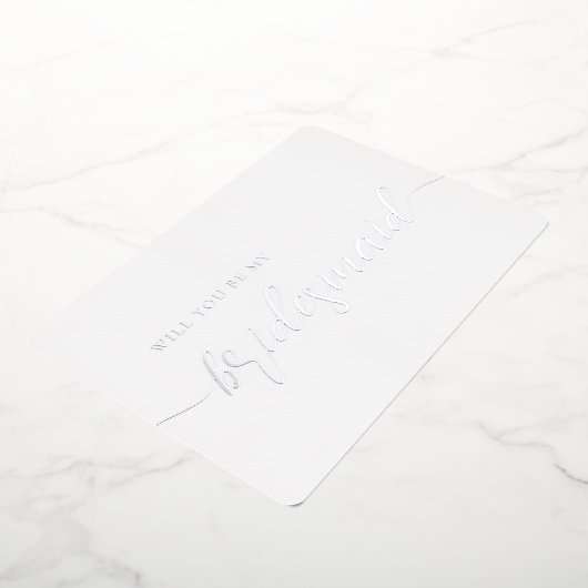 Elegant Bridesmaid-voorstel minimalistisch zilverf Folie Uitnodiging (Gedraaid)