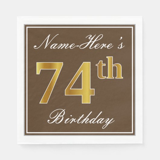 Elegant Brown, Faux Gold 74th Birthday + naam Servet (Voorkant)