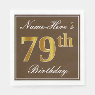 Elegant Brown, Faux Gold 79th Birthday + naam Servet