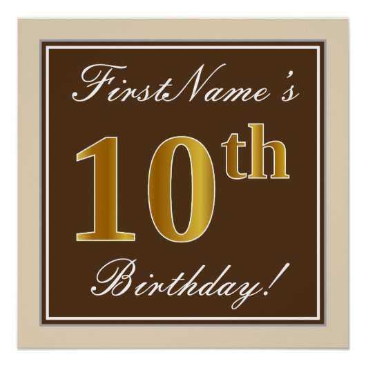 Elegant, bruin, Faux Gold 10th Birthday + naam Perfect Poster (Voorkant)