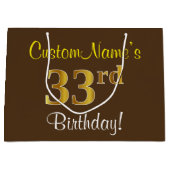 Elegant, bruin, Faux Gold 33rd Birthday + naam Groot Cadeauzakje (Voorkant)