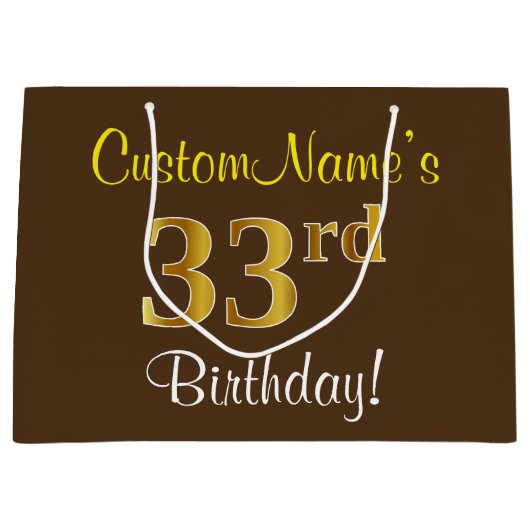 Elegant, bruin, Faux Gold 33rd Birthday + naam Groot Cadeauzakje (Voorkant)