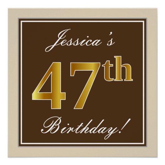 Elegant, bruin, Faux Gold 47th Birthday + naam Perfect Poster (Voorkant)