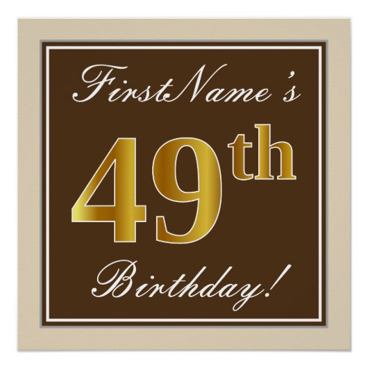 Elegant, bruin, Faux Gold 49th Birthday + naam Perfect Poster (Voorkant)