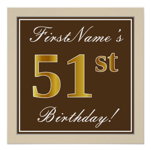 Elegant, bruin, Faux Gold 51st Birthday + naam Perfect Poster (Voorkant)