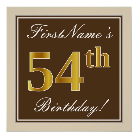 Elegant, bruin, Faux Gold 54th Birthday + naam Perfect Poster (Voorkant)