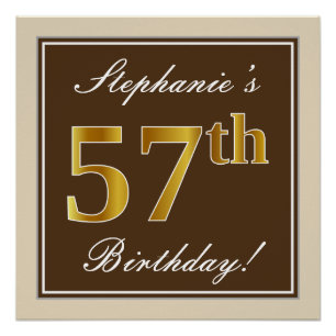 Elegant, bruin, Faux Gold 57th Birthday + naam Perfect Poster