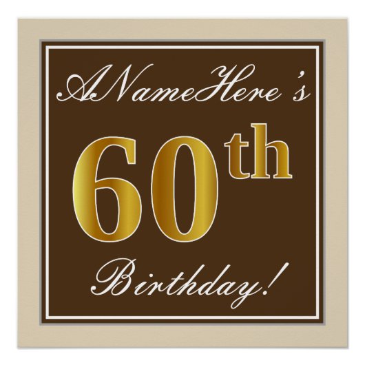 Elegant, bruin, Faux Gold 60th Birthday + naam Perfect Poster (Voorkant)