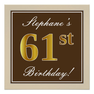 Elegant, bruin, Faux Gold 61st Birthday + naam Perfect Poster