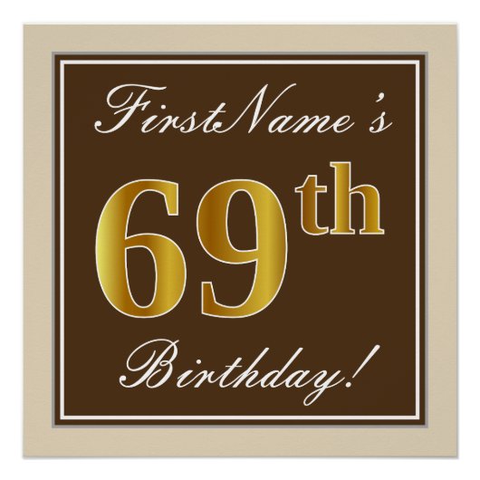 Elegant, bruin, Faux Gold 69th Birthday + naam Poster (Voorkant)