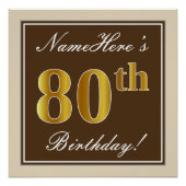 Elegant, bruin, Faux Gold 80th Birthday + naam Poster (Voorkant)