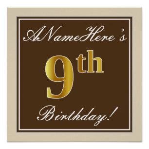 Elegant, bruin, Faux Gold 9th Birthday + naam Perfect Poster