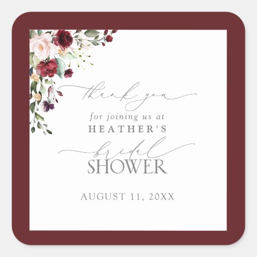 Elegant Burgundy Floral Shower Bedankt Vierkante Sticker (Voorkant)