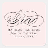 Elegant Calligrafie Blush Pink Afstuderen Vierkante Sticker (Voorkant)