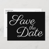 Elegant Calligraphy Black en White Save the Date Briefkaart (Voorkant / Achterkant)