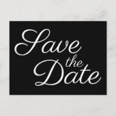 Elegant Calligraphy Black en White Save the Date Briefkaart (Voorkant)