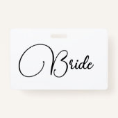 Elegant Calligraphy Bride Bachelorette Badge (Voorkant)