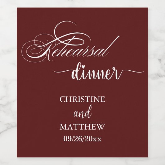 Elegant Calligraphy Burgundy Rehearsal Dinner Wijn Etiket (Enkel label)