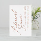 Elegant Calligraphy Roos Gold Rehearsal Dinner Folie Uitnodiging (Staand Voorkant)