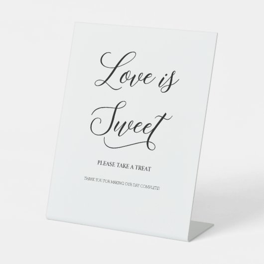Elegant Calligraphy Script Love is Sweet Reclamebord Met Voetstuk (Voorkant)
