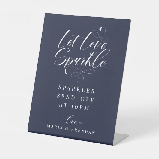 Elegant Calligraphy Wedding Sparkler Send Reclamebord Met Voetstuk (Voorkant)