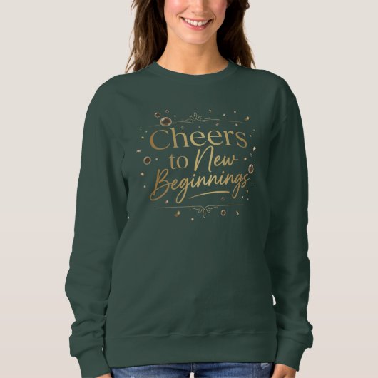 Elegant “Cheers to New Beginnings” Gold Lettering Trui (Voorkant)