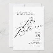 Elegant Chic Calligraphy Rehearsal Dinner Kaart (Voorkant)