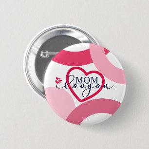 Elegant design Tekst Mam waar ik van hou met hart Ronde Button 5,7 Cm