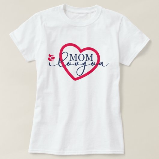 Elegant design Tekst Mam waar ik van hou met hart T-shirt (Design voorkant)