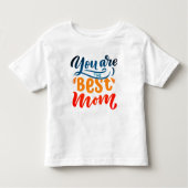Elegant design Typografie Je bent de beste moeder Kinder Shirts (Voorkant)