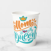 Elegant Design Typografie Mam is mijn koningin Papieren Bekers (Achterkant)