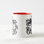 Elegant Design Typografie Mam is mijn koningin Tweekleurige Koffiemok (Center)