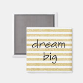 elegant dream big text on a gold and white magneet (Voorkant / Achterkant)