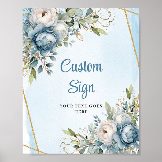 Elegant Dusty Blue Floral DIY Wedding Custom Sign Poster (Voorkant)