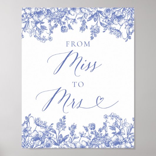 Elegant Dusty Blue Floral Van Miss tot Mrs Sign Poster (Voorkant)