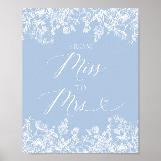 Elegant Dusty Blue Floral Van Miss tot Mrs Sign Poster (Voorkant)