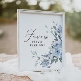 Elegant Dusty Blue Floral Wedding Favors Sign Poster